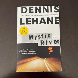 Mystic River - Dennis Lehane